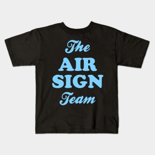 Air Sign Team - Aquarius Gemini Libra Kids T-Shirt